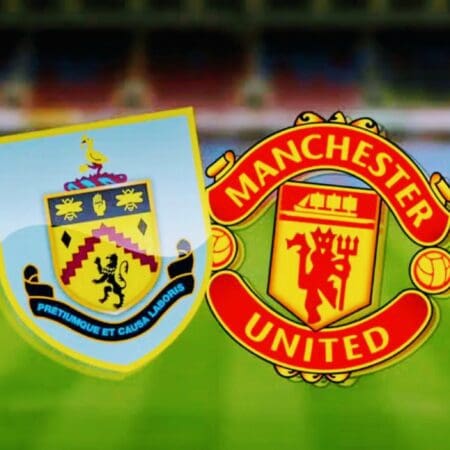 Match Preview: Man United VS Burnley – Odds & Prediction