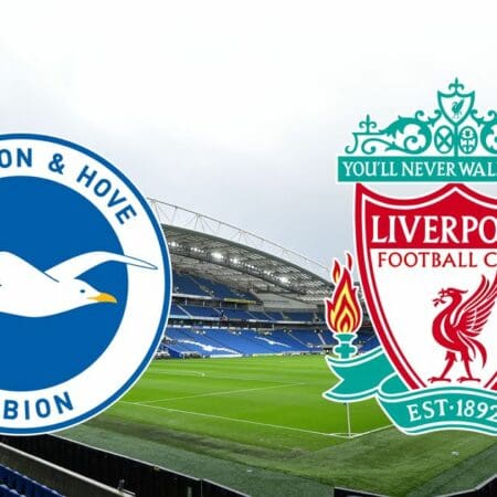 Match Preview: Brighton VS Liverpool – Prediction & Odds