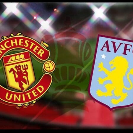 Manchester United VS Aston Villa – Prediction